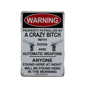 Warning Crazy Bitch Metalen Borden