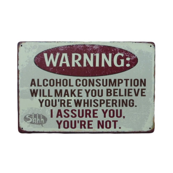 Warning Alcohol Metal Signs