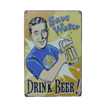 Save water drink beer, 20x30. witte achtergrond