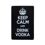 Keep Calm Vodka – Metalen borden