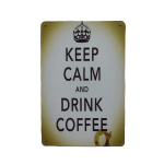 Keep Calm Drink Coffee – Metalen borden