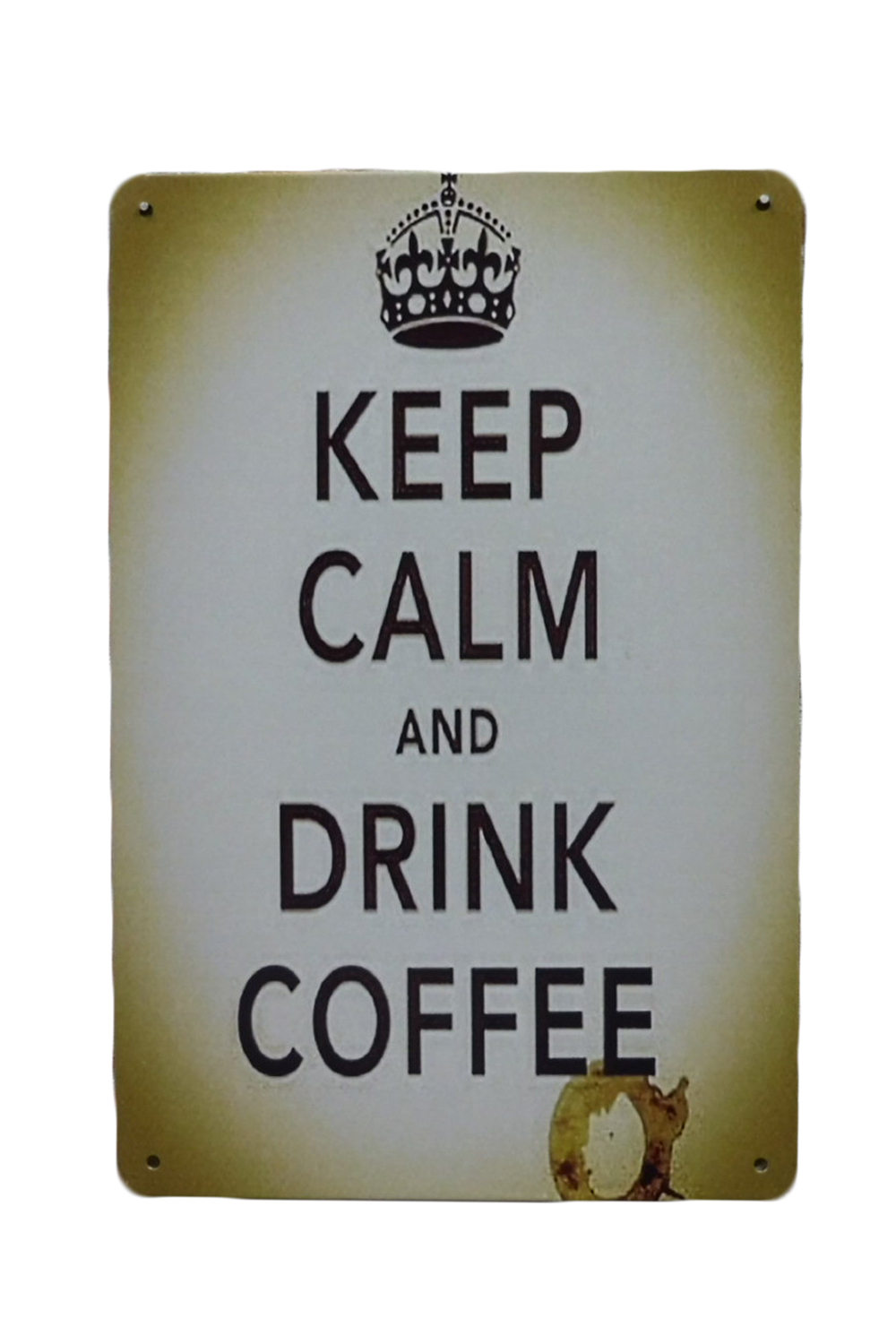 Keep Calm Drink Coffee – Metalen borden