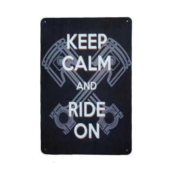 Keep Calm and Ride on Metalen borden