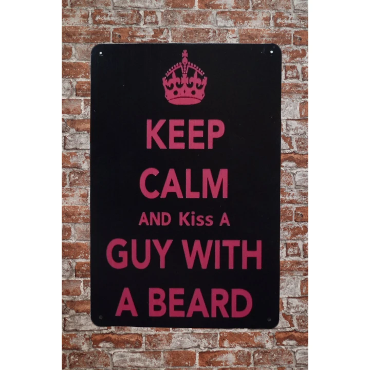 30657 Keep calm kiss a guy with a beard