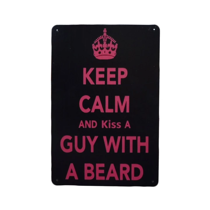 30657 Keep calm kiss a guy with a beard wit Keep Calm Kiss A Guy Metalen borden
