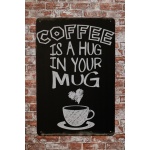 Coffee hug – Metalen borden