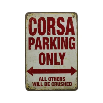 Corsa Parking only Metalen Borden