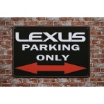 Lexus Parking Only – Metalen Borden