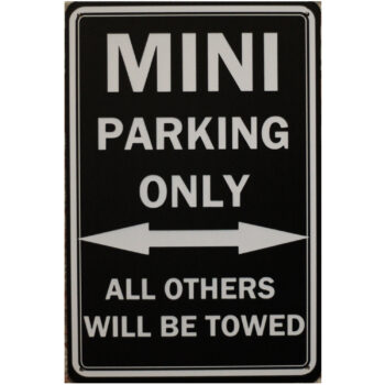 Mini parking only - Metalen borden