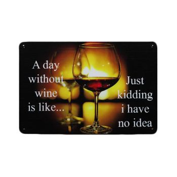 A day without wine - Metalen borden