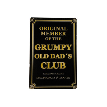 Grumpy Old Dad Club Metalen borden