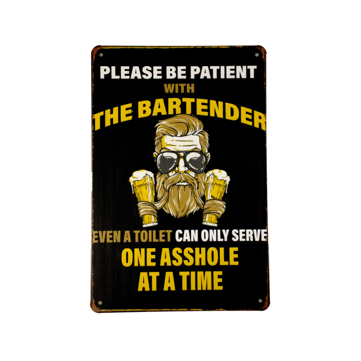 Please be patient Metalen borden