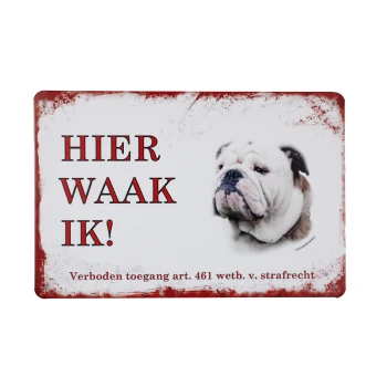 Hier Waak Ik Bulldog Metalen borden