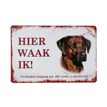 Hier Waak Ik Rhodesian Ridgeback Metalen borden