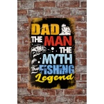 Dad The Fishing Legend – Metalen borden