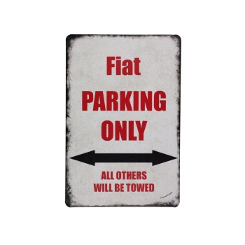 Fiat Parking Only 2 Metalen borden