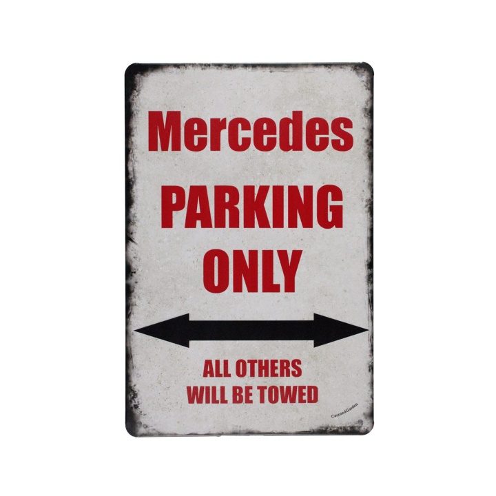 Mercedes Parking Only Metalen borden