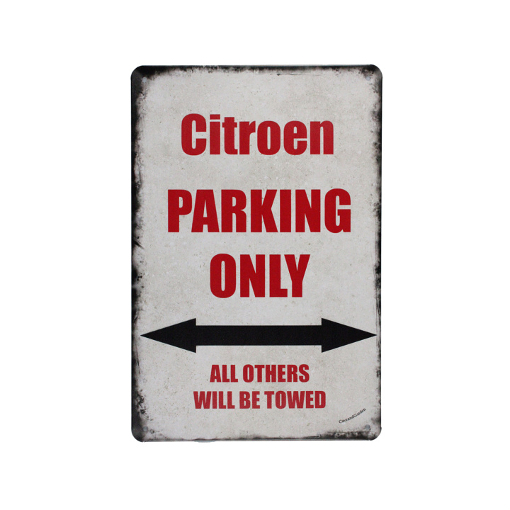 Citroen Parking Only Metalen borden