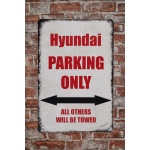 Hyundai Parking Only – Metalen borden