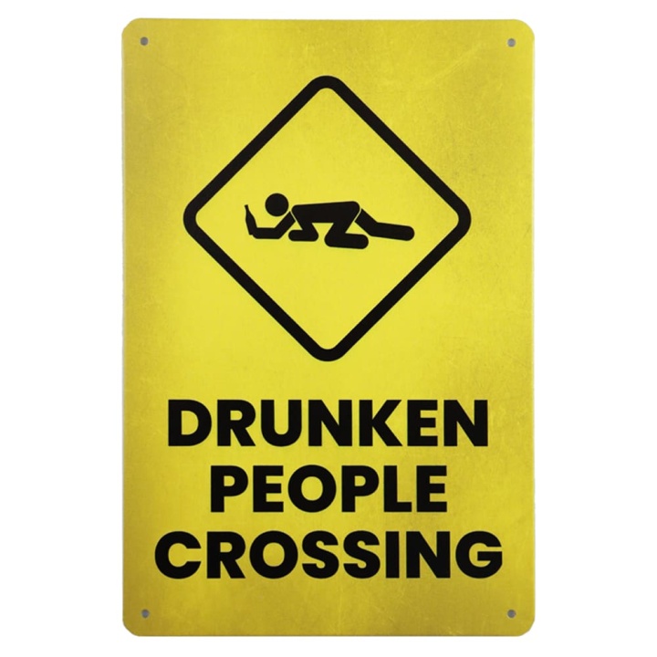 Drunken People Crossing - Metalen borden