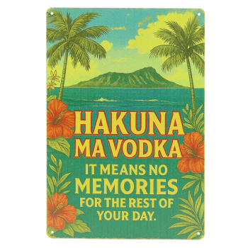 Hakuna Ma Vodka Metalen borden