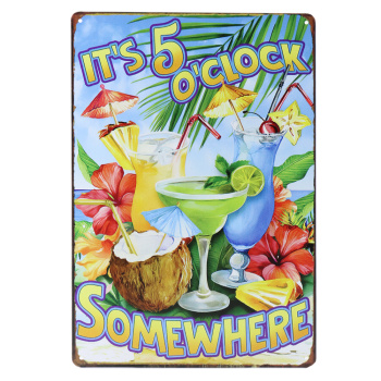 It's 5 O'Clock Somewhere metalen bord