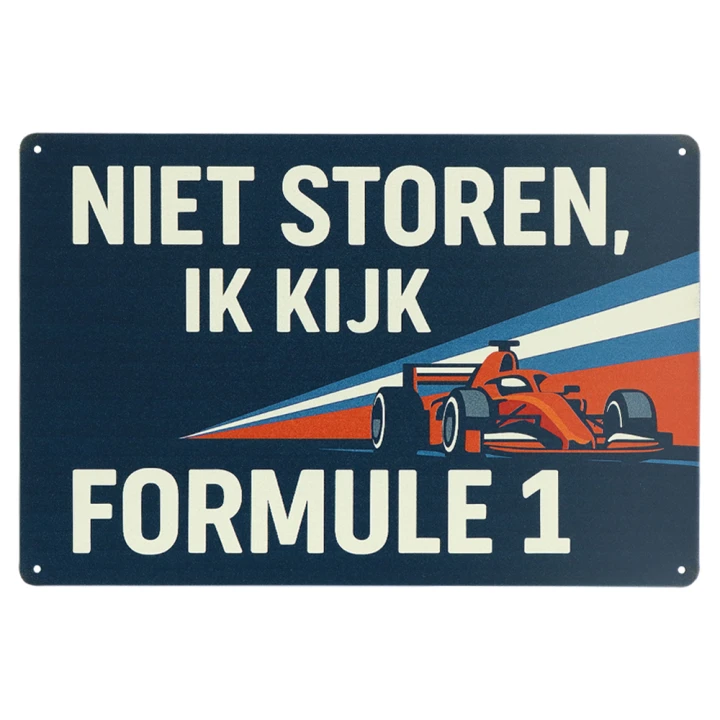 31298 Niet soren ik kijk foprmule 1 blauw Formule 1 Kijken Metalen Borden